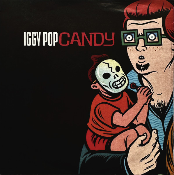 7" | Iggy Pop – Candy
