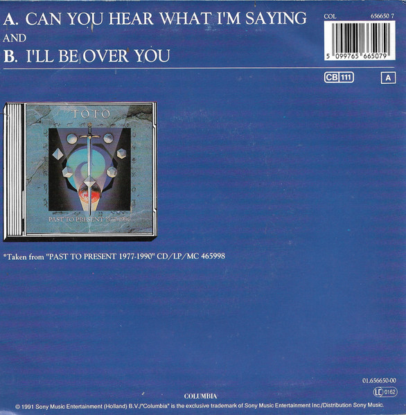 7" | Toto ‎– Can You Hear What I'm Saying / I'll Be Over You