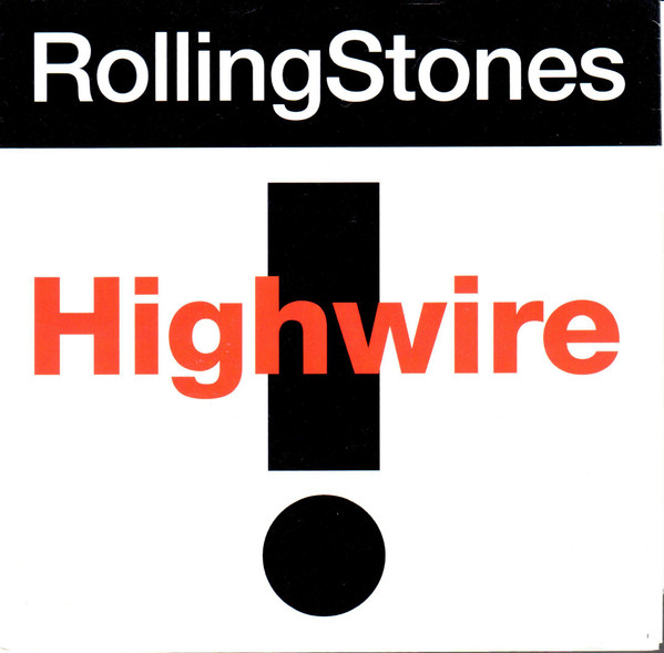 7" | Rolling Stones – Highwire