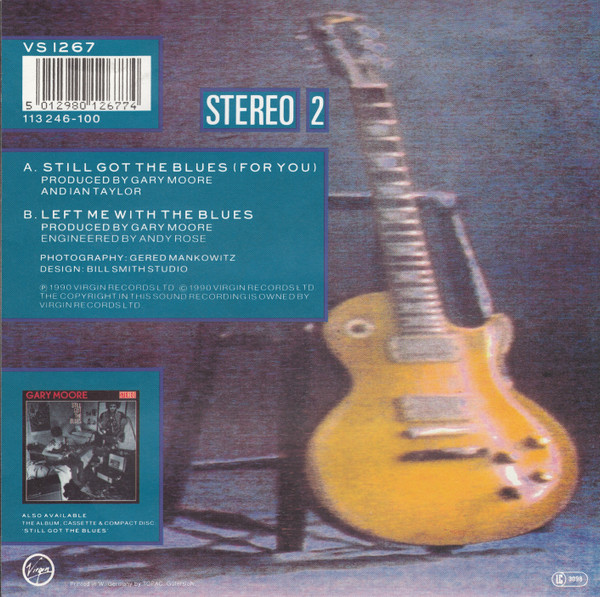 7" | Gary Moore – Still Got The Blues (For You)