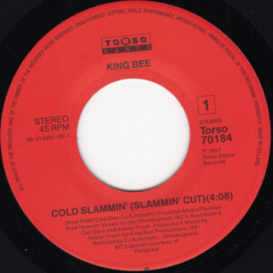7" | King Bee – Cold Slammin' - Afbeelding 2