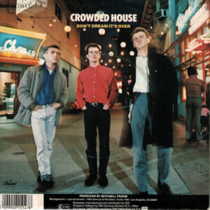 7" | Crowded House – Don't Dream It's Over - Afbeelding 3
