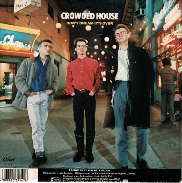 7" | Crowded House – Don't Dream It's Over