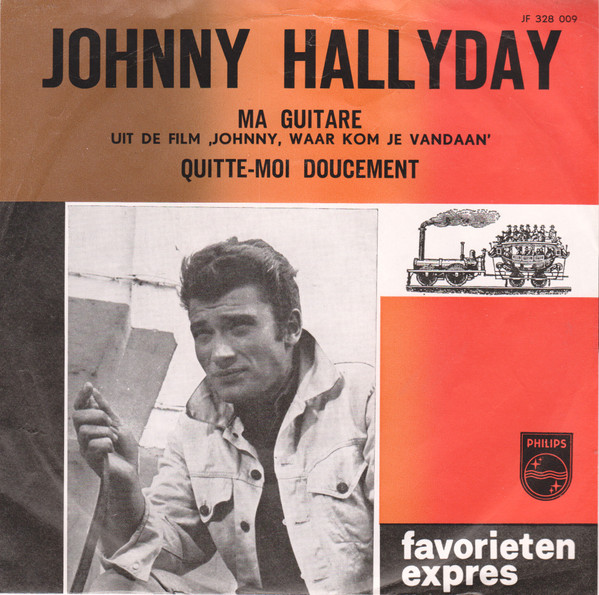 7" | Johnny Halliday - Ma Guitarre / Quitte-Moi Doucement