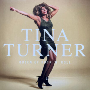 Tina Turner - Queen of Rock 'n Roll