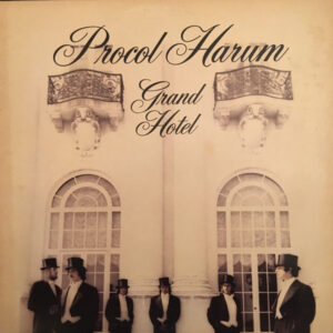Procol Harum - Grand Hotel