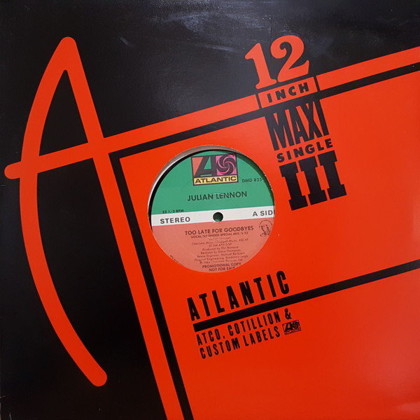 12" | Julian Lennon - Too Late for Goodbyes / Let Me Be