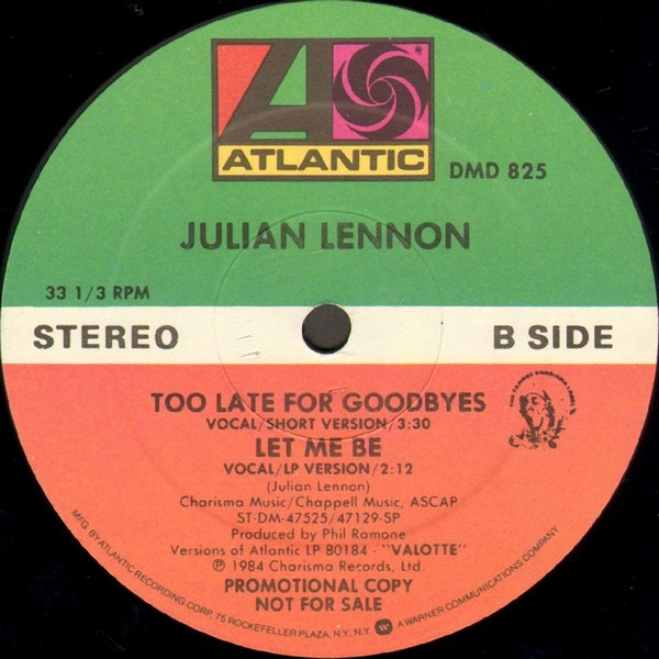 12" | Julian Lennon - Too Late for Goodbyes / Let Me Be