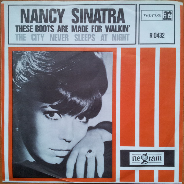 7" | Nancy Sinatra - These Boots are Made for Walkin' / The City never Sleeps