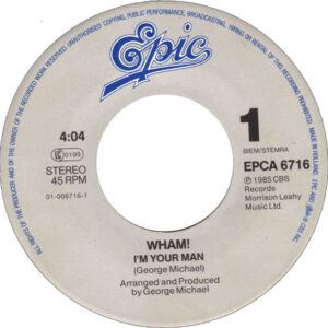 7" | Wham! - I'm Your Man / Do it Right - Afbeelding 2