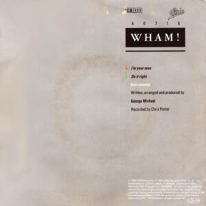7" | Wham! - I'm Your Man / Do it Right - Afbeelding 3