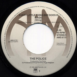 7" | The Police - Every Little Thing she does is Magic / Shambelle - Afbeelding 2