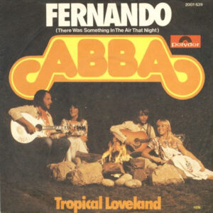 7" | ABBA - Fernando / Tropical Loveland - Afbeelding 1