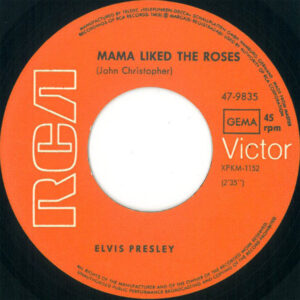 7" | Elvis Presly - The Wonder of You / Mama liked the Roses - Afbeelding 2