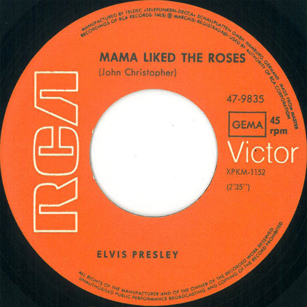 7" | Elvis Presly - The Wonder of You / Mama liked the Roses