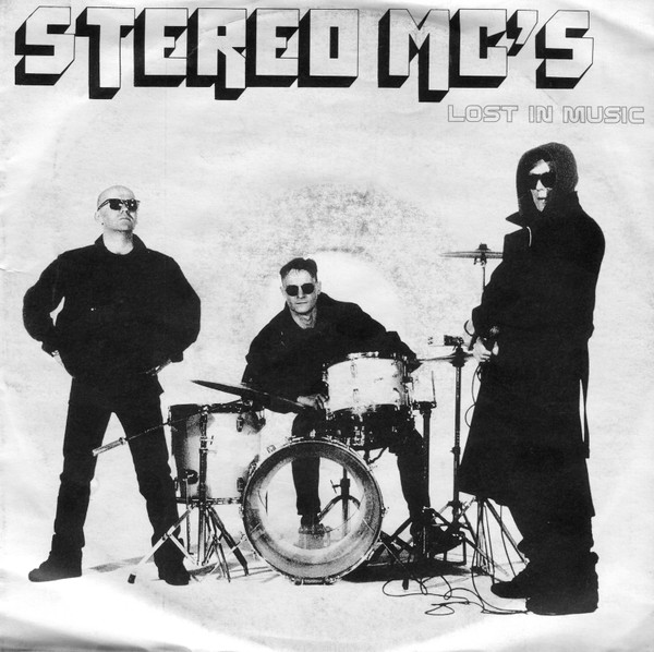 7" | Stereo MC's - Lost in Music (Ultimatum remix) / Early one Morning