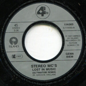 7" | Stereo MC's - Lost in Music (Ultimatum remix) / Early one Morning - Afbeelding 2