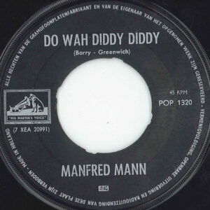 7" | Manfred Mann - Do Wah Diddy Diddy / What You Gonna Do? - Afbeelding 1