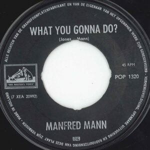 7" | Manfred Mann - Do Wah Diddy Diddy / What You Gonna Do? - Afbeelding 2