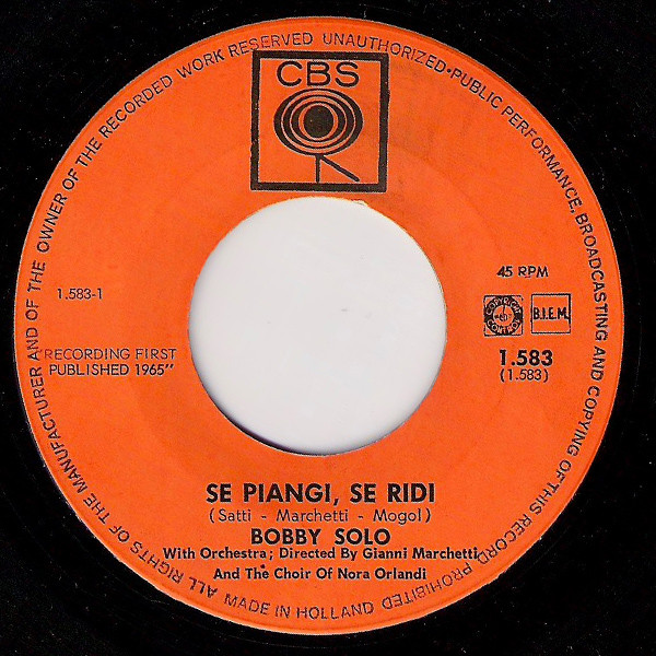 7"| Bobby Solo - Se Piangi, Se Ridi / Saro' Un Illuso (San Remo Song festival 1965)