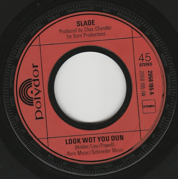 7"| Slade - Look Wot You Dun / Candidate