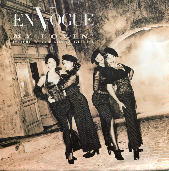 7"| En Vogue - My Lovin' (radio edit) / My Lovin' (ext edit)