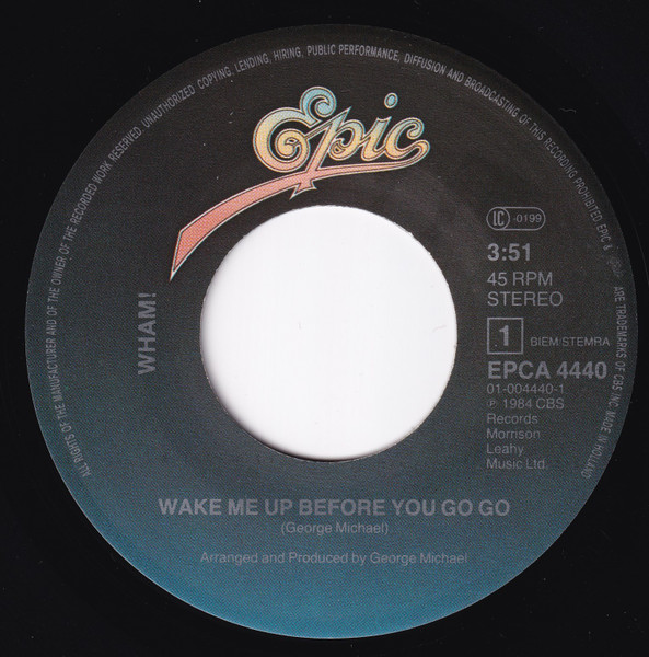 7"| Wham! - Wake Me Up Before You Go-Go / Wake Me Up Before You Go-Go (instrumental)