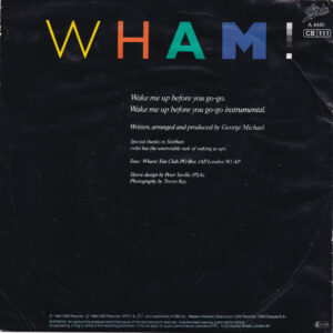 7"| Wham! - Wake Me Up Before You Go-Go / Wake Me Up Before You Go-Go (instrumental) - Afbeelding 3