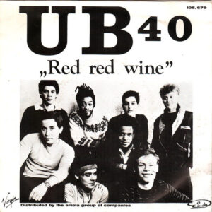 7"| UB40 - Red Red Wine / Sufferin' - Afbeelding 1