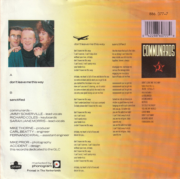 7"| Communards with Sarah Jane Morris - Don't Leave me this Way / Sanctified