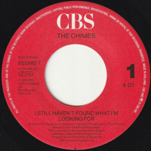 The Chimes - I Still Haven't Found What I'm Looking For / No Need to Pretend - Afbeelding 2