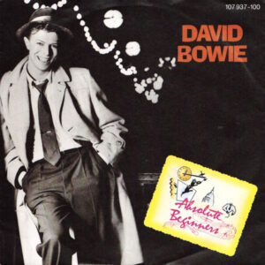 7"| David Bowie - Absolute Beginners / Absolute Beginners (Dub mix) - Afbeelding 1