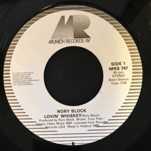7"| Rory Block - Lovin' Whiskey / Ain't No Way To Do - Afbeelding 2
