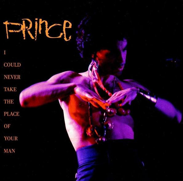 7"| Prince - I Could Never Take the Place of Your Man / Hot Thing