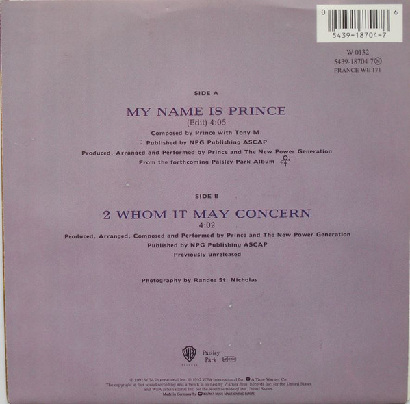 7"| Prince and the New Power Generation -  My Name is Prince / Whom it may Concern
