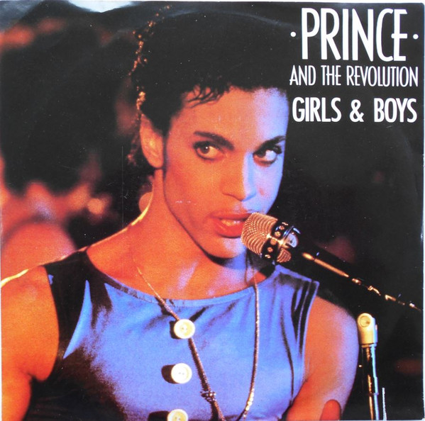 7"| Prince and the Revolution - Girls and Boys / Under the Cherry Moon