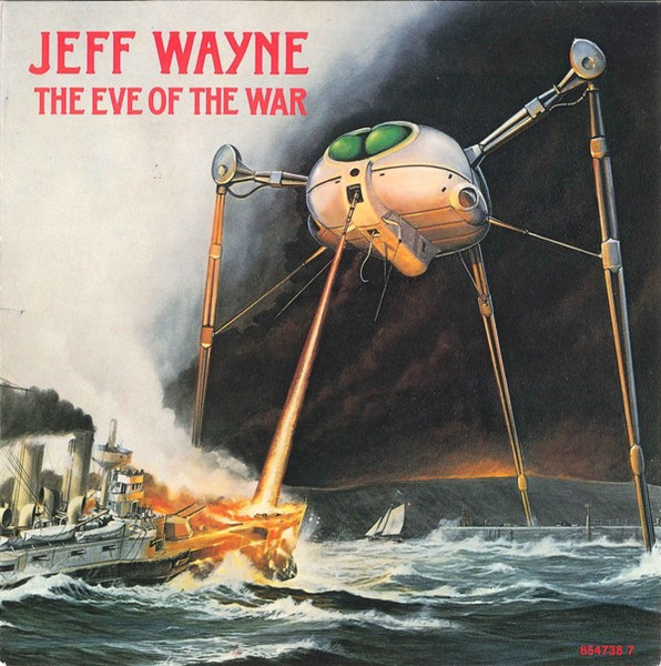 7"| Jeff Wayne - The Eve of the War / The Red Weed