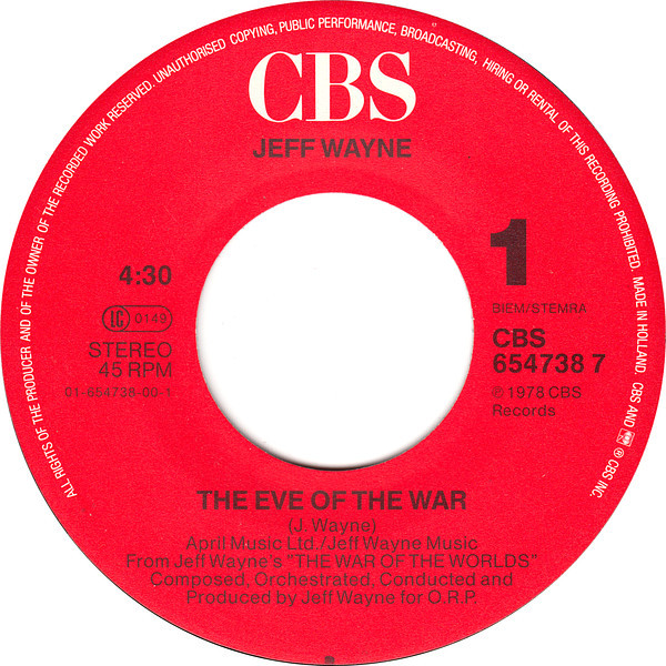 7"| Jeff Wayne - The Eve of the War / The Red Weed