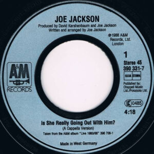 7"| Joe Jackson - Is She Really Going Out With Him? (A capella version) / A Slow Song - Afbeelding 2