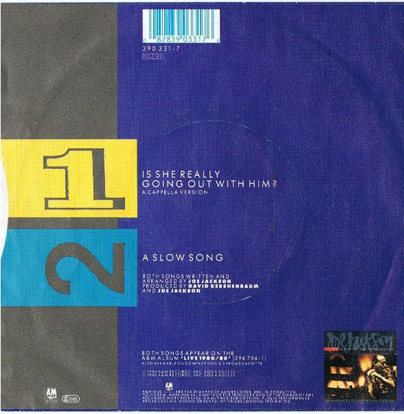 7"| Joe Jackson - Is She Really Going Out With Him? (A capella version) / A Slow Song