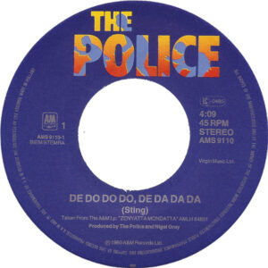7"| The Police - De Do Do Do, De Da Da Da / A Sermon - Afbeelding 2