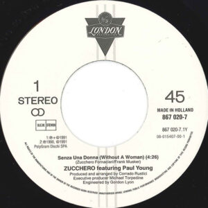 7"| Zucchero and Paul Young - Senza Una Donna (without a woman) / Dunes of Mercy - Afbeelding 2