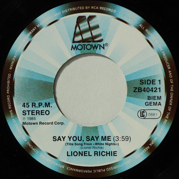 7"| Lionel Richie - Say You, Say Me / Can't Slow Down