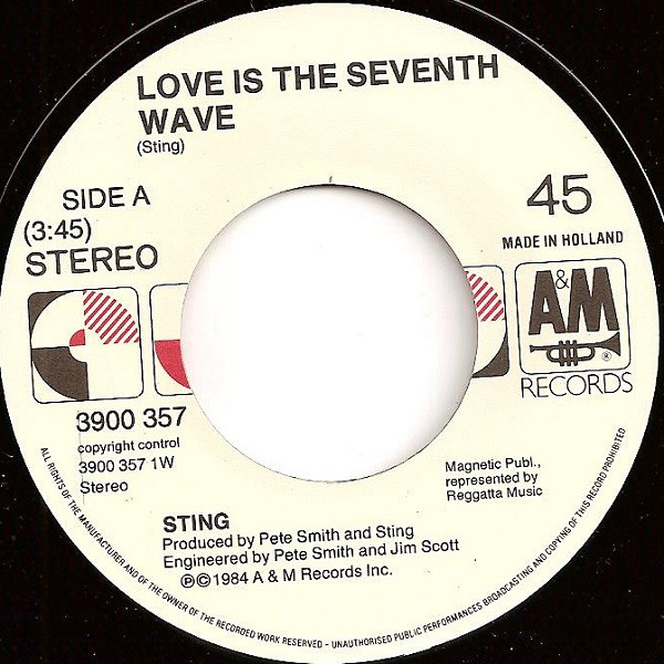 7"| Sting - Love is the Seventh Wave (new mix) / Consider me Gone