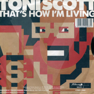 7"| Tony Scott - That's How I'm Living / The Chief - Afbeelding 1