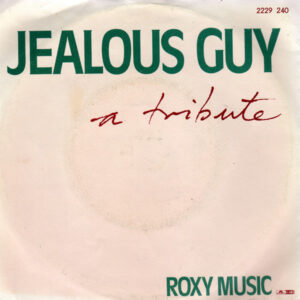 7"| Roxy Music - Jealous Guy / Turn You On - Afbeelding 1