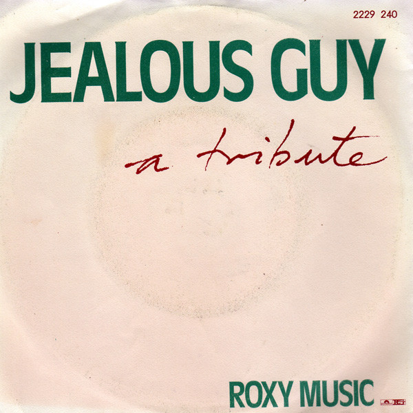 7"| Roxy Music - Jealous Guy / Turn You On