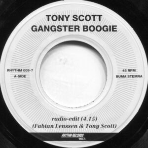 7" | Tony Scott - Gangster Boogie (radio edit) / Gangster Boogie (LP version) - Afbeelding 2