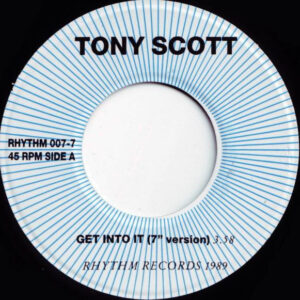 7" | Tony Scott - Get Into It (7" version) / Get Into It (LP version) - Afbeelding 2