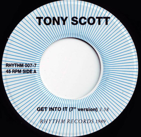 7" | Tony Scott - Get Into It (7" version) / Get Into It (LP version)
